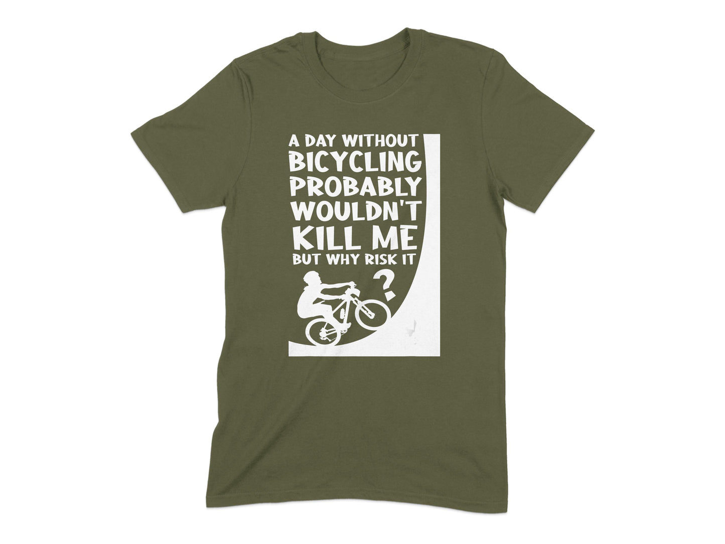 A Day Without Bicycling Funny Graphic Tee product