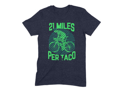 21 Miles Per Taco Cycling Graphic T-shirt product